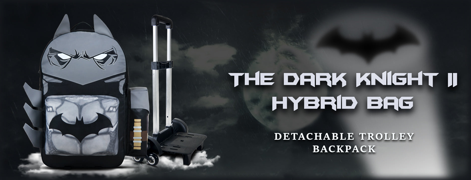 Dark Knight 2 Most durable School Trolley bag. Get your from Maiyaan before it's Late.