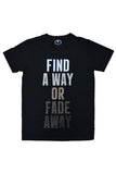 100% PIMA  COTTON FIND A WAY T-SHIRT